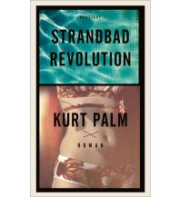 Travel Literature Strandbadrevolution Deuticke