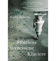 Sibiriens vergessene Klaviere Paul Zsolnay Verlag GmbH