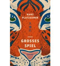 Reiselektüre Großes Spiel Paul Zsolnay Verlag GmbH