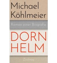 Travel Literature Dornhelm Paul Zsolnay Verlag GmbH