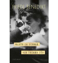 Reiselektüre Warte im Schnee vor Deiner Tür Paul Zsolnay Verlag GmbH