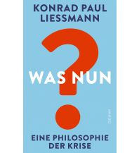 Travel Literature Was nun? Paul Zsolnay Verlag GmbH