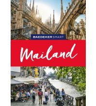 Travel Guides Italy Baedeker SMART Reiseführer Mailand Mairs Geographischer Verlag Kurt Mair GmbH. & Co.