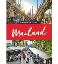 Reiseführer Italien Baedeker SMART Reiseführer Mailand Mairs Geographischer Verlag Kurt Mair GmbH. & Co.