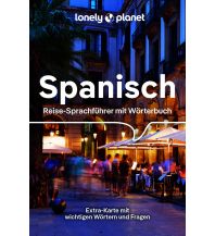 Sprachführer LONELY PLANET Sprachführer Spanisch Mairs Geographischer Verlag Kurt Mair GmbH. & Co.
