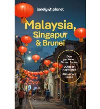 Reiseführer Singapur LONELY PLANET Reiseführer Malaysia, Singapur & Brunei Mairs Geographischer Verlag Kurt Mair GmbH. & Co.