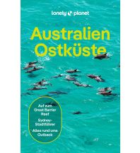 Reiseführer LONELY PLANET Reiseführer Australien Ostküste Mairs Geographischer Verlag Kurt Mair GmbH. & Co.