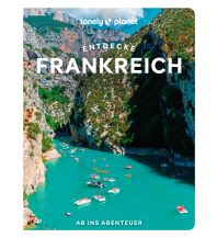 Reiseführer Frankreich Lonely Planet Reiseführer Entdecke Frankreich Mairs Geographischer Verlag Kurt Mair GmbH. & Co.