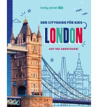 Reiseführer Großbritannien LONELY PLANET Kinderreiseführer Der Cityguide für Kids London Mairs Geographischer Verlag Kurt Mair GmbH. & Co.