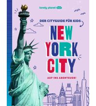 Reiseführer USA LONELY PLANET Kinderreiseführer Der Cityguide für Kids New York Mairs Geographischer Verlag Kurt Mair GmbH. & Co.