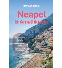 Reiseführer Italien LONELY PLANET Reiseführer Neapel & Amalfiküste Mairs Geographischer Verlag Kurt Mair GmbH. & Co.