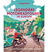 Motorradreisen Legendäre Motorradtouren in Europa Mairs Geographischer Verlag Kurt Mair GmbH. & Co.