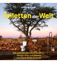 Illustrated Books LONELY PLANET Bildband Toiletten der Welt Mairs Geographischer Verlag Kurt Mair GmbH. & Co.