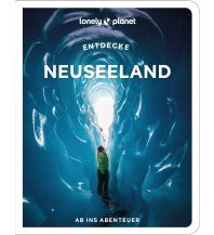 LONELY PLANET Reiseführer Entdecke Neuseeland Mairs Geographischer Verlag Kurt Mair GmbH. & Co.