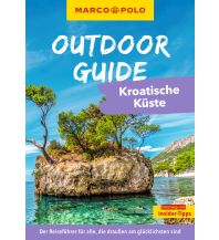 Travel Guides Croatia MARCO POLO OUTDOOR GUIDE Reiseführer Kroatische Küste Mairs Geographischer Verlag Kurt Mair GmbH. & Co.