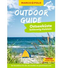 Travel Guides Germany MARCO POLO OUTDOOR GUIDE Reiseführer Ostseeküste Schleswig-Holstein Mairs Geographischer Verlag Kurt Mair GmbH. & Co.
