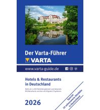 Hotel- and Restaurantguides Der Varta-Führer 2026 Hotels & Restaurants in Deutschland Mairs Geographischer Verlag Kurt Mair GmbH. & Co.