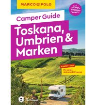 MARCO POLO Camper Guide Toskana, Umbrien & Marken Mairs Geographischer Verlag Kurt Mair GmbH. & Co.