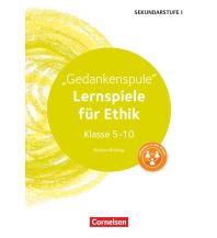 Lernspiele Sekundarstufe I - Ethik - Klasse 5-10 Cornelsen