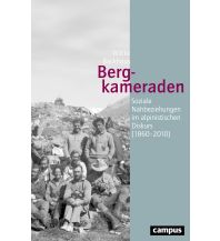 Climbing Stories Bergkameraden Campus Verlag Frankfurt / New York