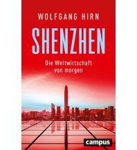 Travel Guides China Shenzhen Campus Verlag Frankfurt / New York