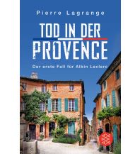 Reiselektüre Tod in der Provence Fischer Taschenbuch Verlag GmbH