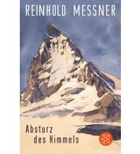 Climbing Stories Absturz des Himmels Fischer Taschenbuch Verlag GmbH