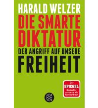 Travel Literature Die smarte Diktatur Fischer Taschenbuch Verlag GmbH