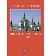 Reiselektüre Die unterbrochene Reise Fischer Taschenbuch Verlag GmbH