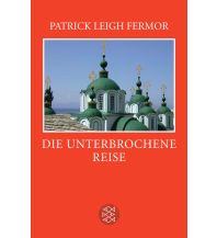 Reise Die unterbrochene Reise Fischer Taschenbuch Verlag GmbH