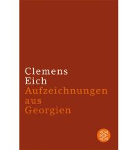 Aufzeichnungen aus Georgien Fischer Taschenbuch Verlag GmbH
