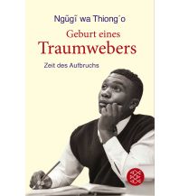 Travel Literature Geburt eines Traumwebers Fischer Taschenbuch Verlag GmbH