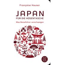 Reiseführer Japan Japan für die Hosentasche Fischer Taschenbuch Verlag GmbH