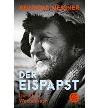 Climbing Stories Der Eispapst Fischer Taschenbuch Verlag GmbH