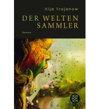 Travel Literature Der Weltensammler Fischer Taschenbuch Verlag GmbH