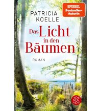 Reiselektüre Das Licht in den Bäumen Fischer Taschenbuch Verlag GmbH