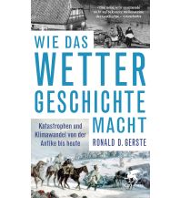 Geography Wie das Wetter Geschichte macht Klett-Cotta