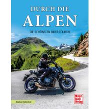 Motorradführer Durch die Alpen Motorbuch-Verlag