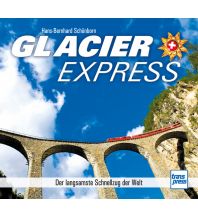 Eisenbahn Glacier Express Motorbuch-Verlag