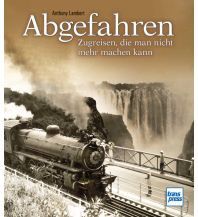 Eisenbahn Abgefahren Motorbuch-Verlag