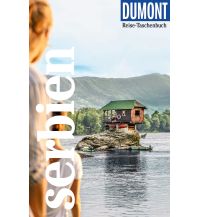 Travel Guides Serbia DUMONT Reise-Taschenbuch Reiseführer Serbien DuMont Reiseverlag