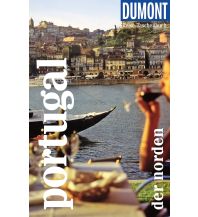 Travel Guides Portugal DUMONT Reise-Taschenbuch Reiseführer Portugal, Der Norden DuMont Reiseverlag