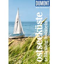 DUMONT Reise-Taschenbuch Reiseführer Ostseeküste Schleswig-Holstein DuMont Reiseverlag