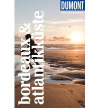 Travel Guides France DUMONT Reise-Taschenbuch Reiseführer Bordeaux & Atlantikküste DuMont Reiseverlag