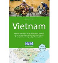 Travel Gudies Vietnam DuMont Reise-Handbuch Reiseführer Vietnam DuMont Reiseverlag