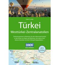 Travel Guides Turkey DUMONT Reise-Handbuch Reiseführer Türkei, Westtürkei, Zentralanatolien DuMont Reiseverlag