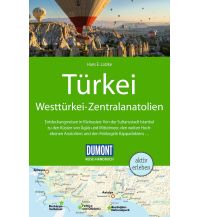 Reiseführer Türkei DUMONT Reise-Handbuch Reiseführer Türkei, Westtürkei, Zentralanatolien DuMont Reiseverlag