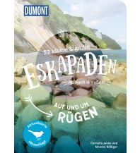 52 kleine & große Eskapaden auf und um Rügen DuMont Reiseverlag