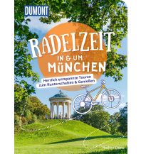 Radführer Deutschland DuMont Radelzeit in und um München DuMont Reiseverlag