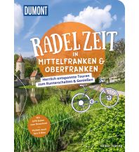 Radführer Deutschland DuMont Radelzeit in Mittelfranken & Oberfranken DuMont Reiseverlag